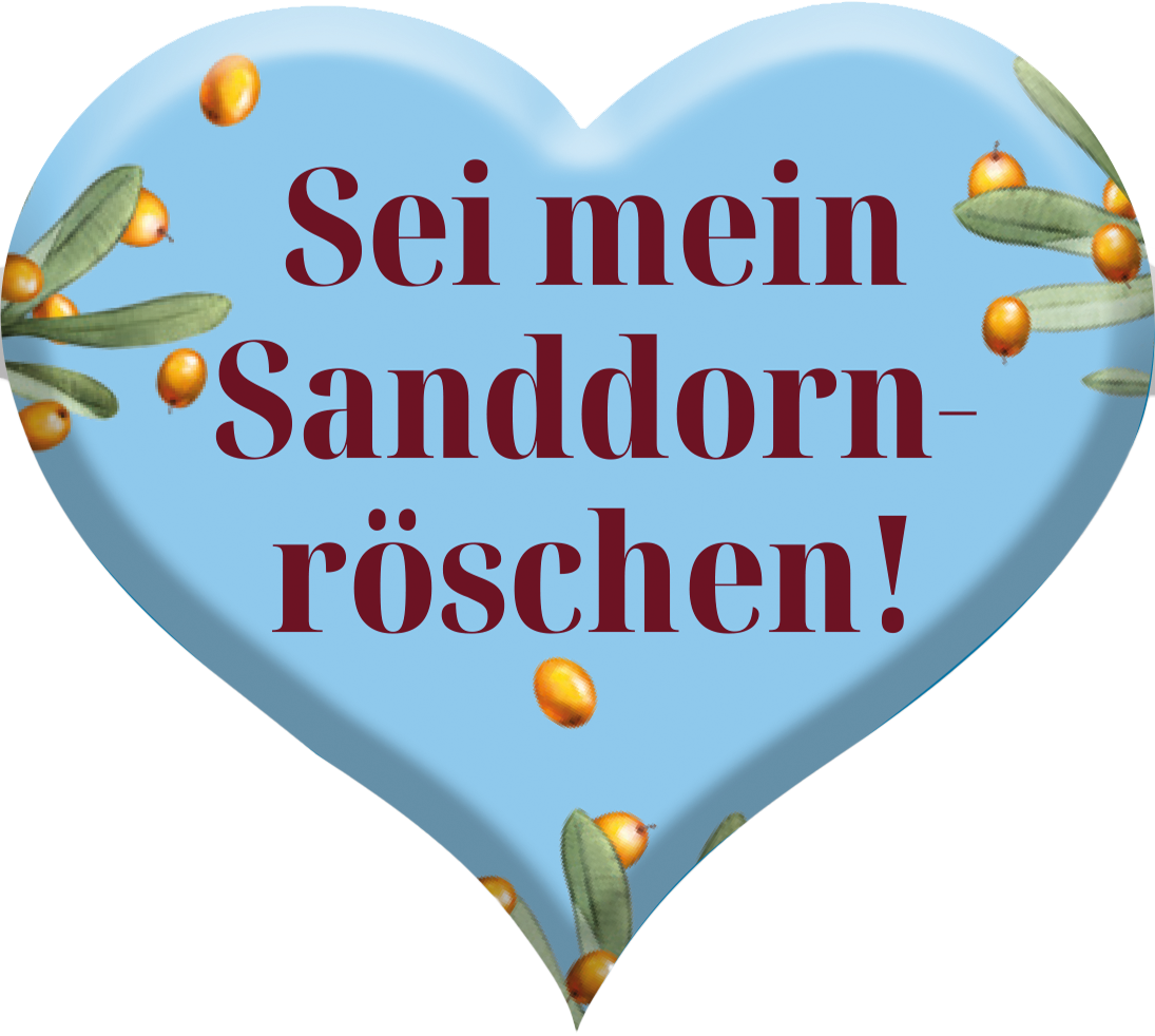 Gurktaler Ansteckpin „Sei mein Sanddornröschen!“
